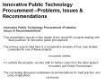 Innovative%20Public%20Technology%20Procurement%20 PowerPoint PPT Presentation