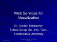 Web Services for Visualization PowerPoint PPT Presentation