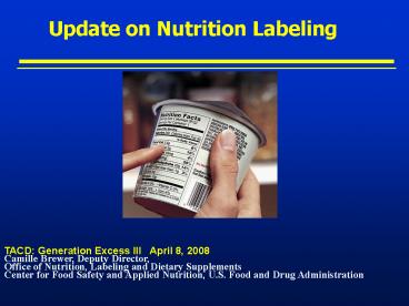 Update on Nutrition Labeling