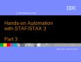 Handson Automation with STAFSTAX 3 Part 3 PowerPoint PPT Presentation