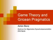 Game Theory and Gricean Pragmatics