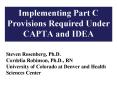 Implementing Part C Provisions Required Under CAPTA and IDEA PowerPoint PPT Presentation