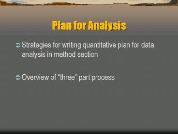 Plan for Analysis