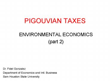 PIGOUVIAN TAXES