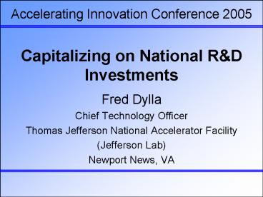 Capitalizing on National R