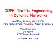 COPE: Traffic Engineering in Dynamic Networks