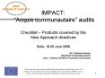 IMPACT: Acquis communautaire audits Checklist Products covered by the New Approach directives Sofia, PowerPoint PPT Presentation