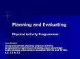 Planning and Evaluating Physical Activity Programmes PowerPoint PPT Presentation