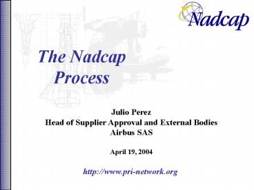 The Nadcap Process