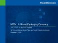 MWV : A Global Packaging Company PowerPoint PPT Presentation