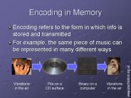 Encoding in Memory