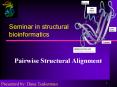 Seminar in structural bioinformatics PowerPoint PPT Presentation