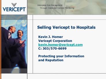 Selling Vericept to Hospitals