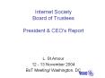 Internet Society Board of Trustees President PowerPoint PPT Presentation