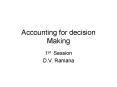 Accounting for decision Making PowerPoint PPT Presentation