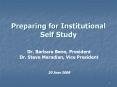 Preparing for Institutional Self Study PowerPoint PPT Presentation