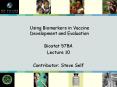 Using Biomarkers in Vaccine Development and Evaluation PowerPoint PPT Presentation
