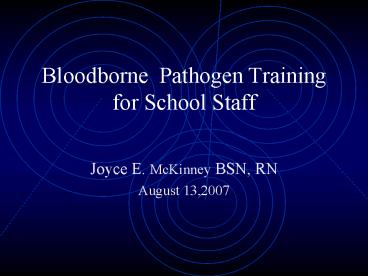 Bloodborne Pathogen Training for School Staff
