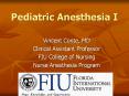 Pediatric Anesthesia I PowerPoint PPT Presentation