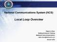 National Communications System NCS Local Loop Overview PowerPoint PPT Presentation