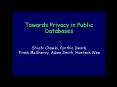 Towards Privacy in Public Databases PowerPoint PPT Presentation