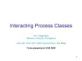Interacting Process Classes PowerPoint PPT Presentation