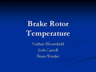 Brake Rotor Temperature