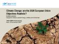 Climate Change: are the 2020 European Union Objectives Realistic PowerPoint PPT Presentation