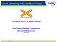 Level crossing information forum PowerPoint PPT Presentation