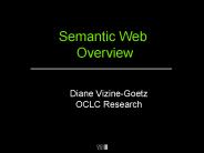 Semantic Web Overview
