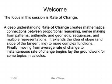 The focus in this session is Rate of Change'