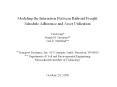 Modeling the Interaction Between Railroad Freight Schedule Adherence and Asset Utilization  Yan Dong* Joseph M. Sussman** Carl D. Martland**  * Transport Dynamics, Inc. 103 Carnegie Center, Princeton, NJ 08610 ** Department of Civil and Environmental PowerPoint PPT Presentation