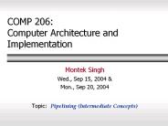 COMP 206: Computer Architecture and Implementation