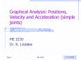 Graphical Analysis: Positions, Velocity and Acceleration simple joints PowerPoint PPT Presentation