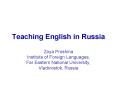 Teaching English in Russia PowerPoint PPT Presentation