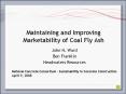 Maintaining and Improving Marketability of Coal Fly Ash PowerPoint PPT Presentation