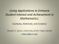 Using Applications to Enhance Student Interest and Achievement in Mathematics: PowerPoint PPT Presentation