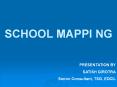 SCHOOL MAPPI NG PowerPoint PPT Presentation