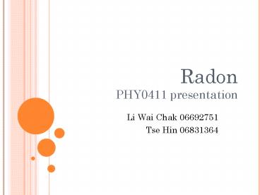 Radon PHY0411 presentation