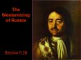 The Westernizing of Russia PowerPoint PPT Presentation