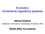 Evolution of bacterial regulatory systems