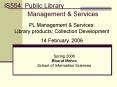 IS554: Public Library Management PowerPoint PPT Presentation