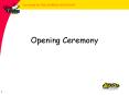 Opening Ceremony PowerPoint PPT Presentation