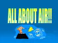 ALL ABOUT AIR PowerPoint PPT Presentation