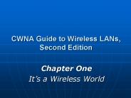 CWNA Guide to Wireless LANs, Second Edition