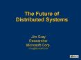The Future of Distributed Systems . PowerPoint PPT Presentation