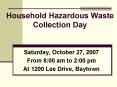 Household Hazardous Waste Collection Day PowerPoint PPT Presentation