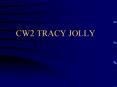 CW2 TRACY JOLLY PowerPoint PPT Presentation