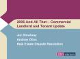 2006 And All That Commercial Landlord and Tenant Update PowerPoint PPT Presentation