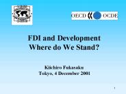 FDI and Development Where do We Stand
